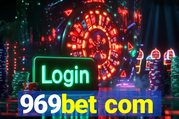 969bet com